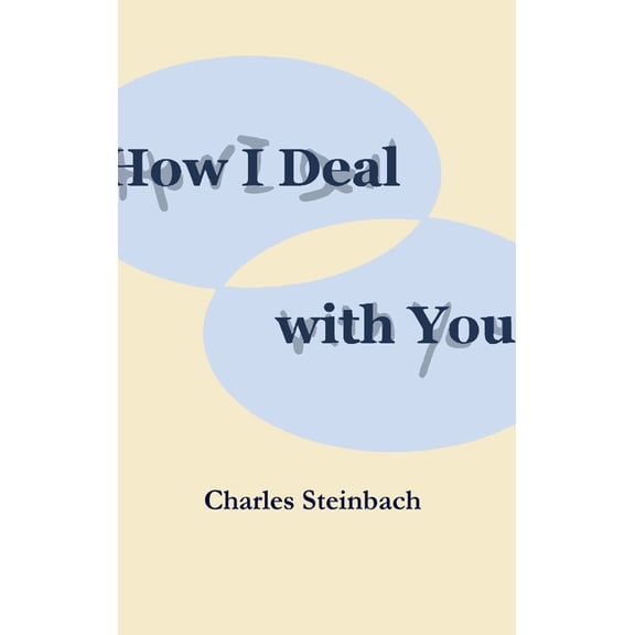 How I Deal with You, (Hardcover)