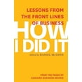 thumbnail image 1 of How I Did It: Lessons from the Front Lines of Business, (Hardcover), 1 of 1