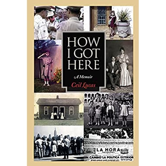 Pre-Owned How I Got Here: A Memoir (Paperback) 1945271612 9781945271618