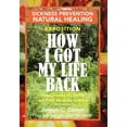 thumbnail image 1 of How I Got My Life Back, (Hardcover), 1 of 1