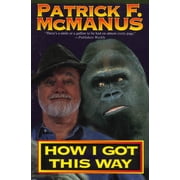 How I Got This Way Paperback