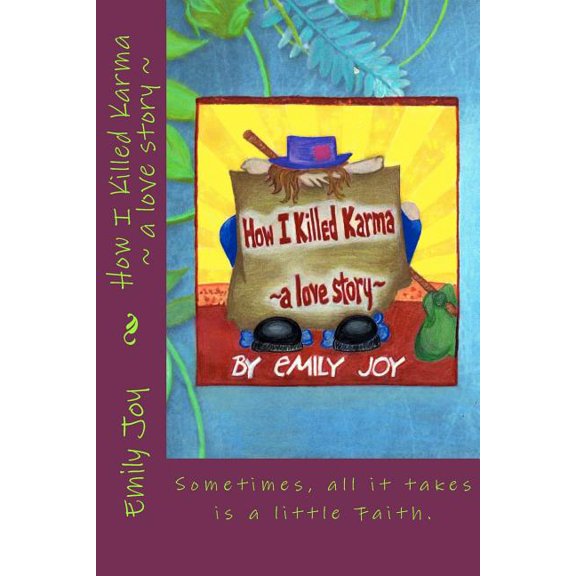 How I Killed Karma a love story, (Paperback)