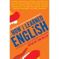 thumbnail image 1 of Pre-Owned How I Learned English: 55 Accomplished Latinos Recall Lessons in Language and Life (Paperback) 1426200978 9781426200977, 1 of 1