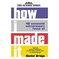 thumbnail image 1 of Pre-Owned How I Made It (Hardcover) 0749443111 9780749443115, 1 of 1