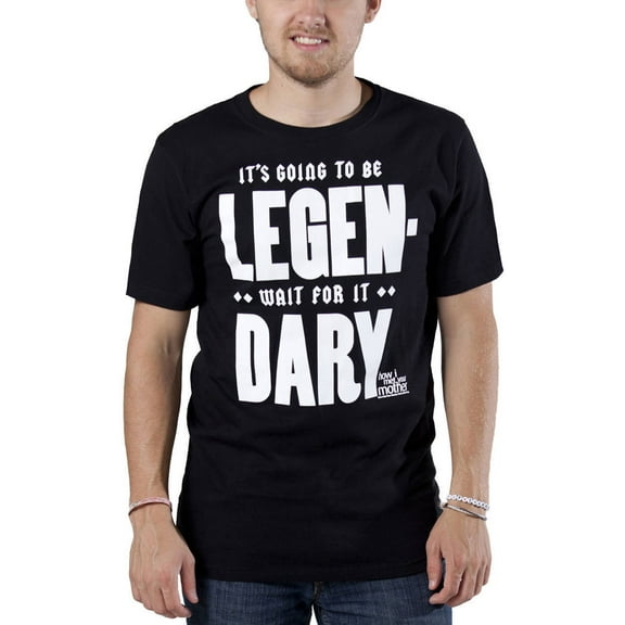 How I Met Your Mother Legendary T-Shirt