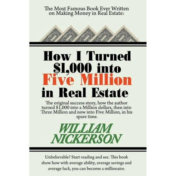 How I Turned $1,000 Into Five Million in Real Estate in My Spare Time (Paperback)