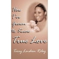 thumbnail image 1 of How I've Grown to Know True Love (Paperback) by Terry La-Shon Riley, 1 of 1