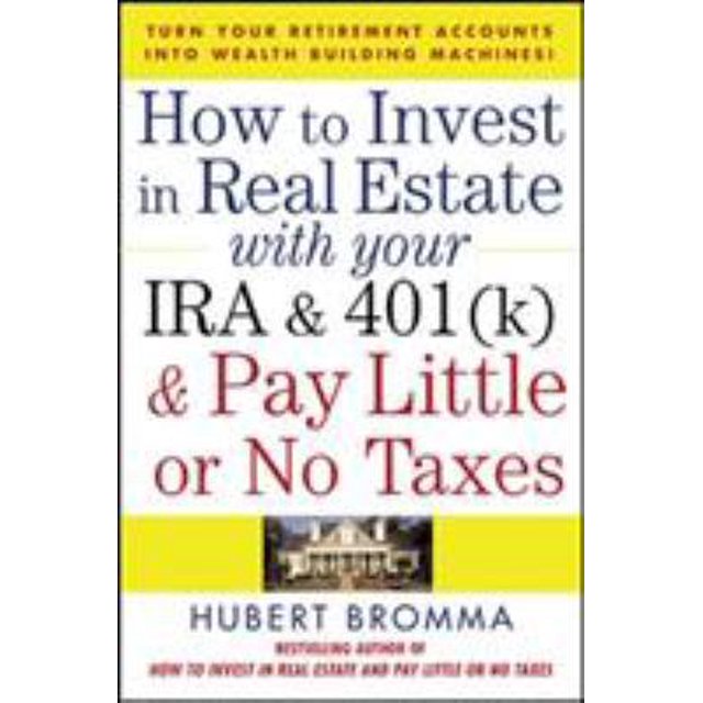 PreOwned How to Invest in Real Estate with Your IRA and 401(k) and Pay