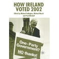 thumbnail image 1 of How Ireland Voted 2002, (Paperback), 1 of 1