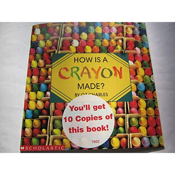 Pre-Owned How Is a Crayon Made? (Paperback) 059045997X 9780590459976