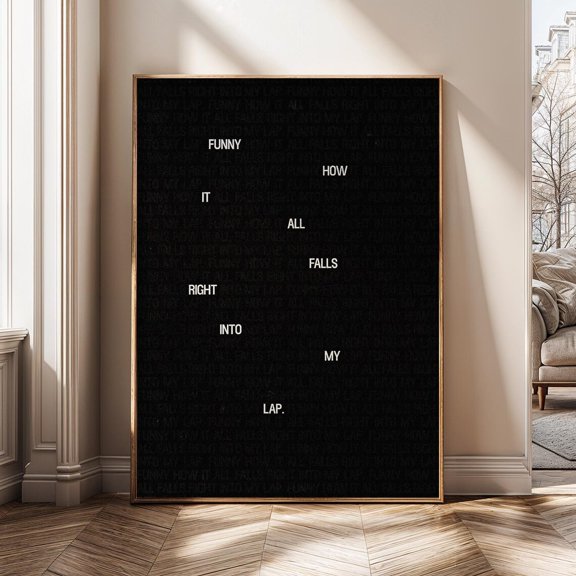 How It All Falls Right Into My Lap Motivational Quote Manifestation Black Typography Poster