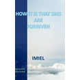 thumbnail image 1 of How It Is That Sins Are Forgiven, (Hardcover), 1 of 1
