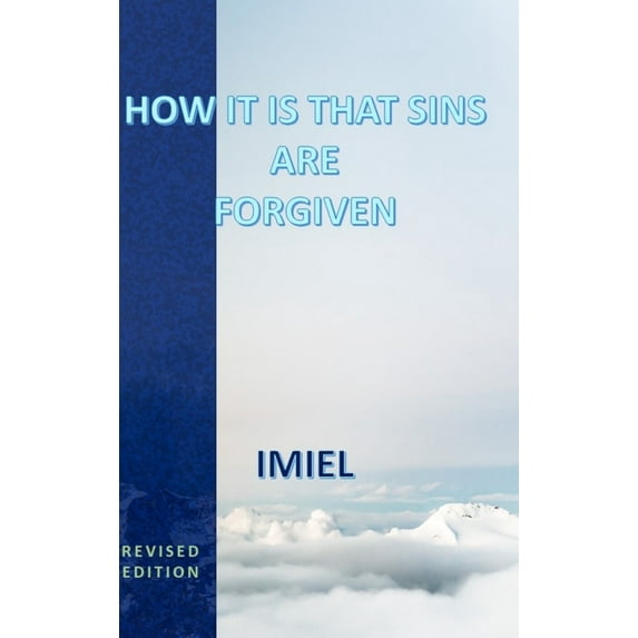 How It Is That Sins Are Forgiven, (Hardcover)