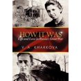 thumbnail image 1 of How It Was: Life and Love in Russia's Great War, (Hardcover), 1 of 1
