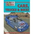 thumbnail image 1 of Pre-Owned Cars, Trucks, and Bikes (Library Binding) 1422217922 9781422217924, 1 of 1