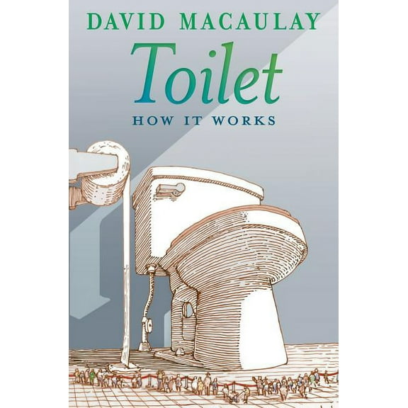 How It Works Toilet: How It Works, (Paperback)