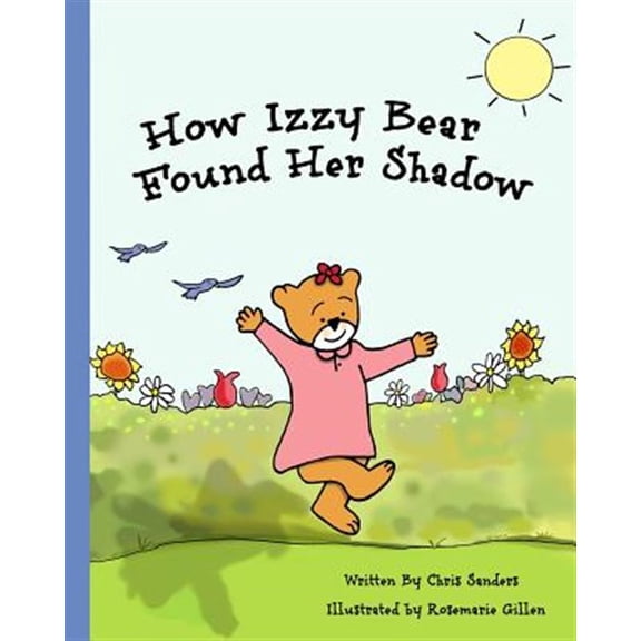 How Izzy Bear Found Her Shadow (Paperback)