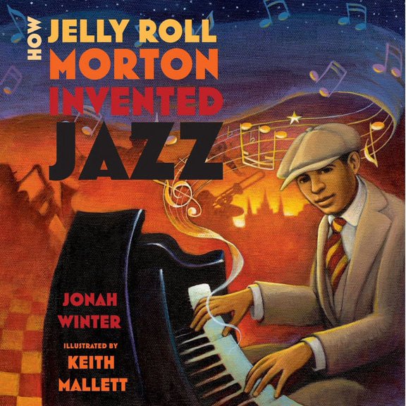 How Jelly Roll Morton Invented Jazz, (Paperback)