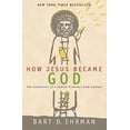 thumbnail image 1 of Pre-Owned How Jesus Became God (Paperback) 0061778192 9780061778193, 1 of 1