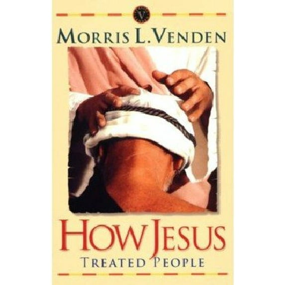 Pre-Owned How Jesus Treated People (Paperback) 0816306214