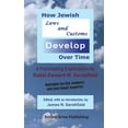 thumbnail image 1 of How Jewish Laws and Customs Develop Over Time: A Fascinating Explanation by Rabbi Edward M. Gershfield (Paperback), 1 of 1