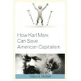 thumbnail image 1 of How Karl Marx Can Save American Capitalism, (Paperback), 1 of 3