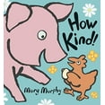 thumbnail image 1 of Pre-Owned How Kind! (Board book) 0763623075, 1 of 1