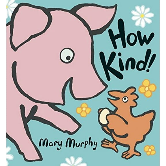 Pre-Owned How Kind! (Board book) 0763623075
