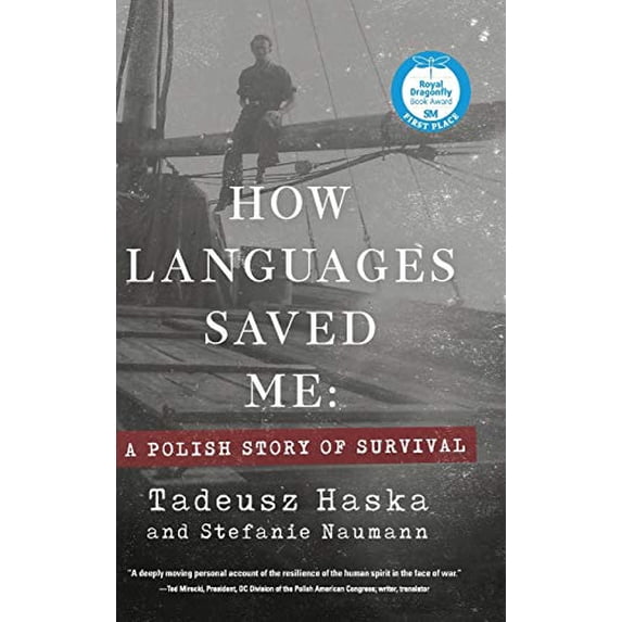 Pre-Owned How Languages Saved Me: A Polish Story of Survival (Hardcover) 1633939251 9781633939257