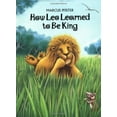 thumbnail image 1 of Pre-Owned How Leo Learned to Be King (Hardcover) 1558589139 9781558589131, 1 of 1