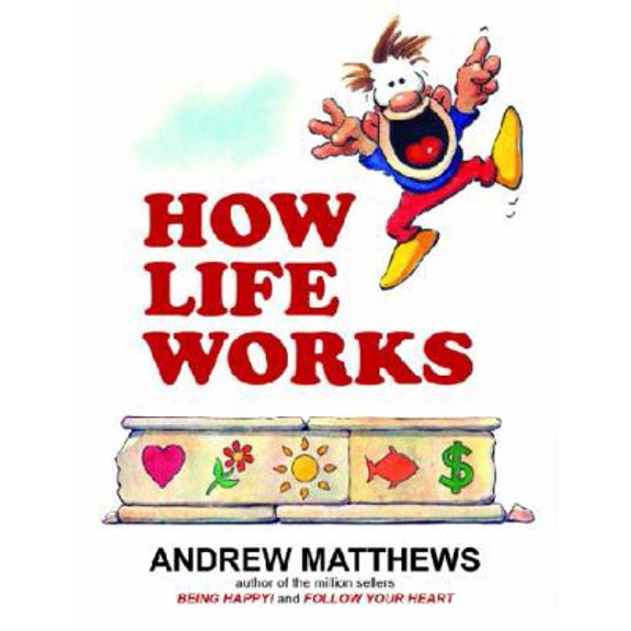 Pre-Owned How Life Works (Paperback) 0987205781 9780987205780