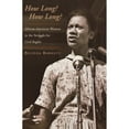 thumbnail image 1 of Pre-Owned How Long? How Long?: African American Women in the Struggle for Civil Rights (Paperback) 0195114914 9780195114911, 1 of 1
