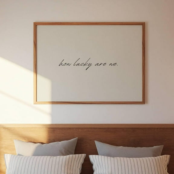 How Lucky Are We: Neutral Script Wall Art UNFRAMED PAPER POSTER, Home Decor, Vintage Gift, Living Room Dercor