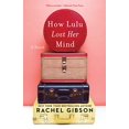 thumbnail image 1 of Pre-Owned How Lulu Lost Her Mind (Paperback) 1982118113 9781982118112, 1 of 1