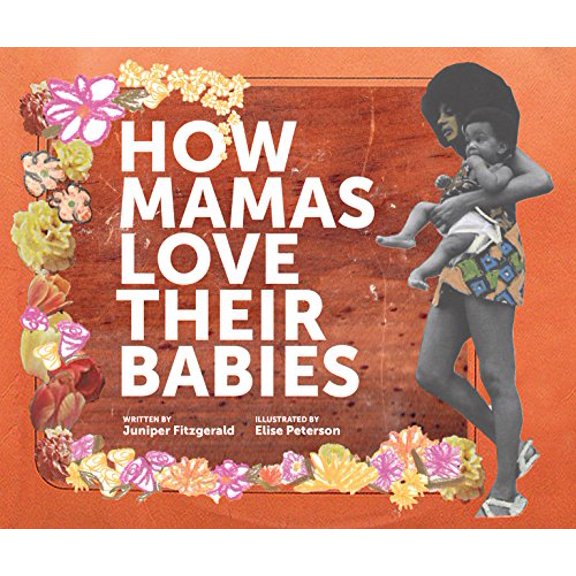 Pre-Owned How Mamas Love Their Babies Paperback