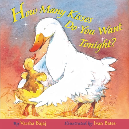 How Many Kisses Do You Want Tonight? (Hardcover)