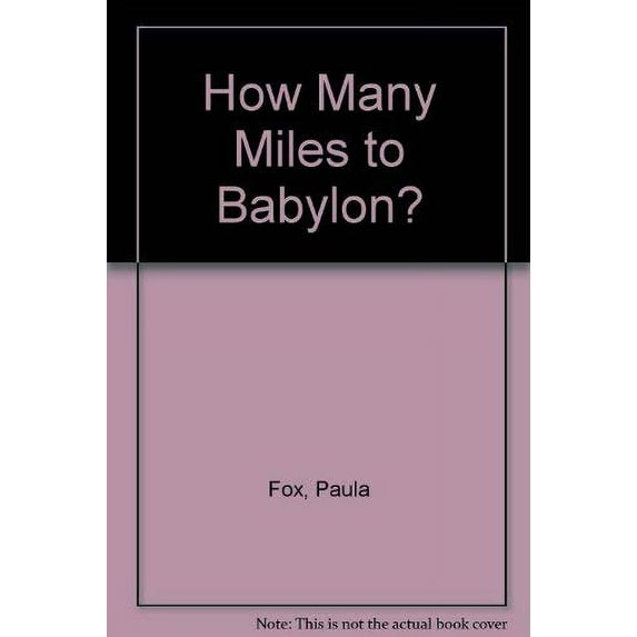 Pre-Owned How Many Miles to Babylon? Paperback