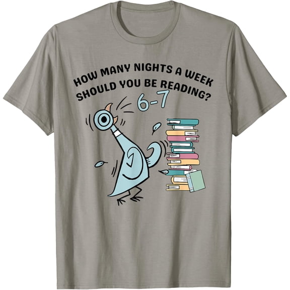 How Many Nights A Week Should You Be Reading 6-7 Classic T-Shirt