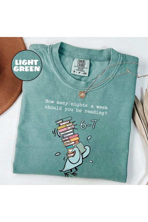How Many Nights A Week Should You Be Reading 67 Shirt Childrenamp39s Book Pigeon Tshirt Te