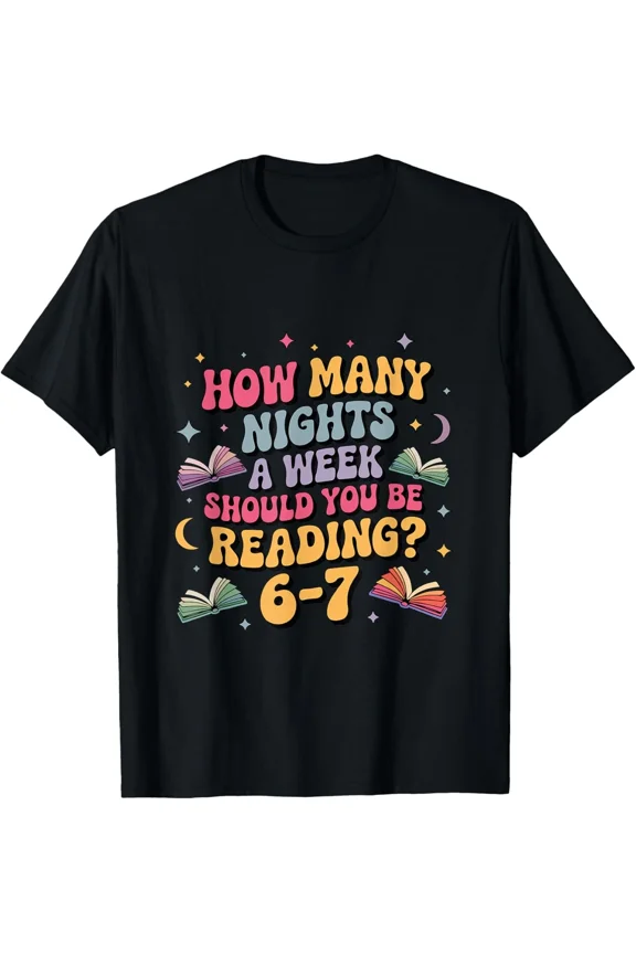 How Many Nights Reading Six Seven 67 Meme Funny Teacher School Unisex T-Shirt ,up to size 5XL