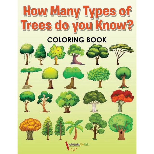 How Many Types of Trees do you Know? Coloring Book (Paperback
