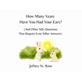 thumbnail image 1 of How Many Years Have You Had Your Ears?, (Paperback), 1 of 1