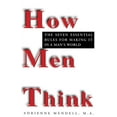 thumbnail image 1 of How Men Think: The Seven Essential Rules for Making It in a Man's World, (Paperback), 1 of 1