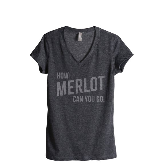 How Merlot Can You Go Women's Fashion Relaxed V-Neck T-Shirt Tee Charcoal Grey X-Large