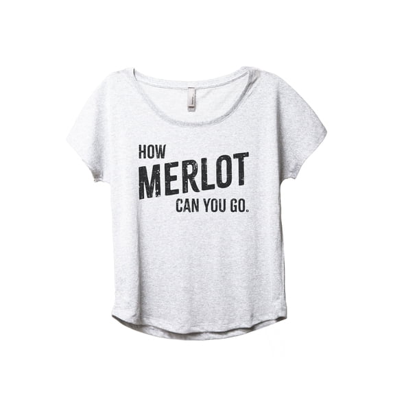 How Merlot Can You Go Women's Fashion Slouchy Dolman T-Shirt Tee Heather White 2X-Large