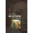thumbnail image 1 of Pre-Owned How Milton Works (Paperback) 067401233X 9780674012332, 1 of 1