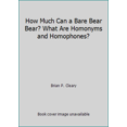 thumbnail image 1 of Pre-Owned How Much Can a Bare Bear Bear? What Are Homonyms and Homophones? (Paperback) 0439935237 9780439935234, 1 of 1