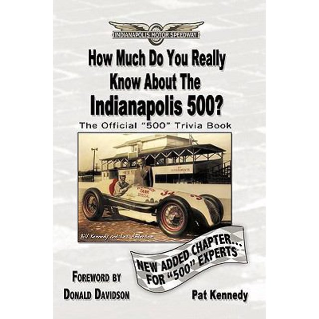 PreOwned How Much Do You Really Know About the Indianapolis 500? 500