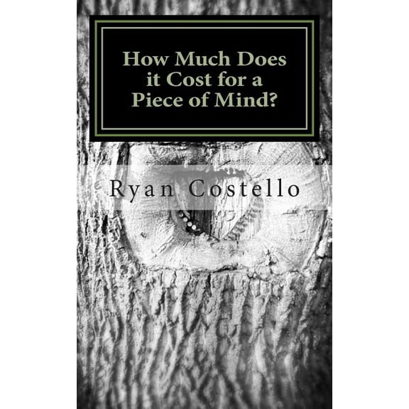 How Much Does It Cost For A Piece Of Mind: Open your eyes to the light, (Paperback)