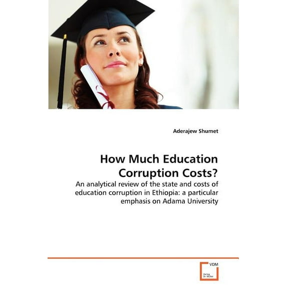 How Much Education Corruption Costs? (Paperback)